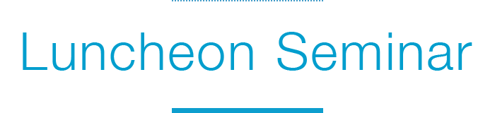 Luncheon Seminar
